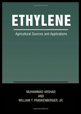 【预售】Ethylene: Agricultural Sources and Applications