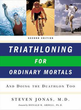 【预售】Triathloning for Ordinary Mortals: And Doing th
