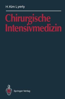 【预订】Chirurgische Intensivmedizin