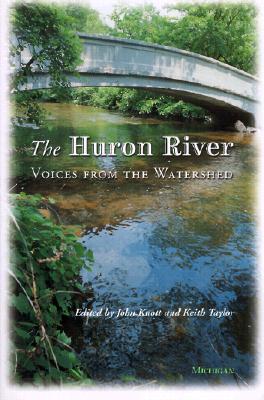 【预售】The Huron River: Voices from the Watershed