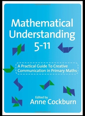 【预售】Mathematical Understanding 5-11: A Practical Guid