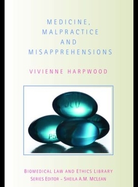 【预售】Medicine, Malpractice and Misapprehensions