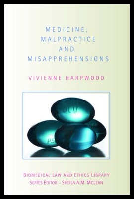 【预售】Medicine, Malpractice and Misapprehensions