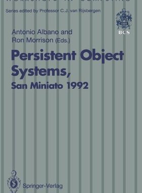 【预订】Persistent Object Systems: Proceedin...