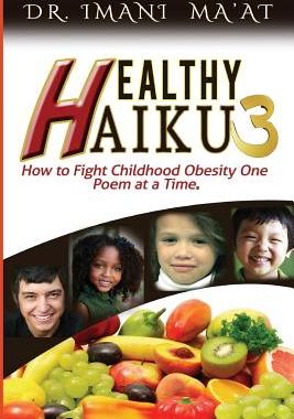 【预售】Healthy Haiku 3: How to Fight Childh...