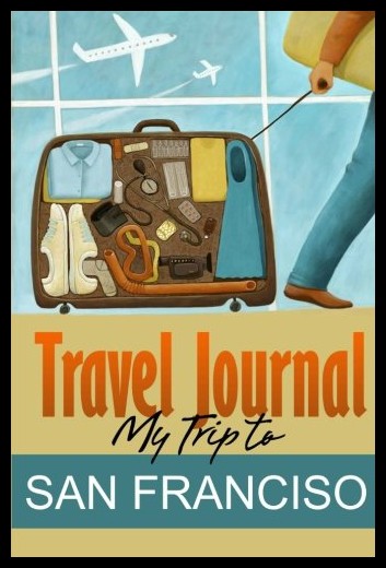 【预售】travel journal: my trip to san francisco