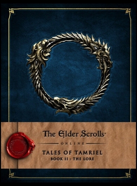 现货 The Elder Scrolls Online: Tales of Tamriel 英文原版 上古卷轴OL：泰姆瑞尔故事集卷2