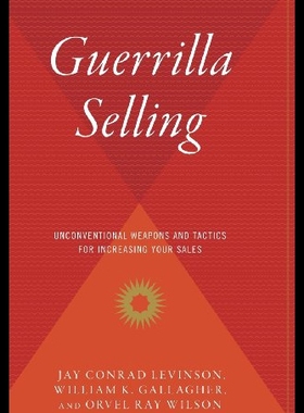 【预售】Guerrilla Selling: Unconventional Weapons and Tac