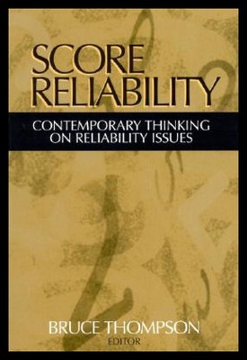 【预售】Score Reliability: Contemporary Thinking on Relia