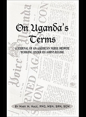 【预售】On Uganda's Terms: A Journal by an Ame