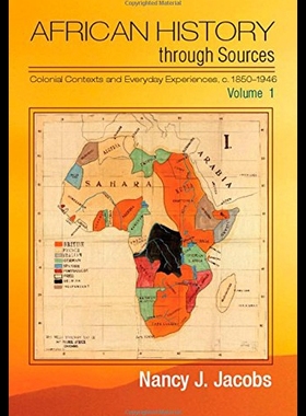 【预售】African History Through Sources: Volume 1, Coloni