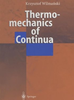【预订】Thermomechanics of Continua