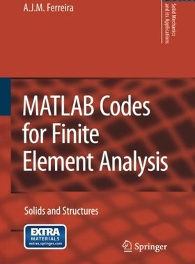 【预订】MATLAB Codes for Finite Element Anal...