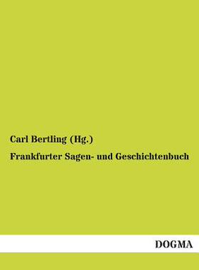 【预售】Frankfurter Sagen- Und Geschichtenbuch