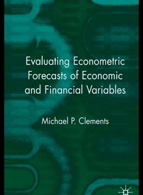 【预售】Evaluating Econometric Forecasts of Economic and
