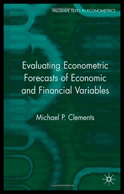 【预售】Evaluating Econometric Forecasts of Economic and
