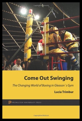 【预售】Come Out Swinging: The Changing World of Boxing i