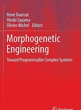 【预订】Morphogenetic Engineering