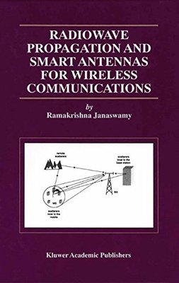 【预售】Radiowave Propagation and Smart Antennas for W...