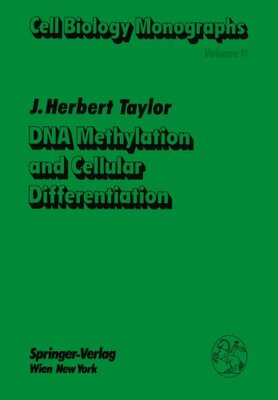 【预订】DNA Methylation and Cellular Differe...