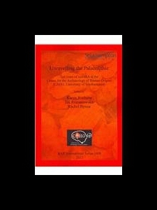 【预售】Unravelling the Palaeolithic: Ten Years of Resear
