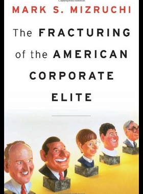 【预售】The Fracturing of the American Corporate Elite