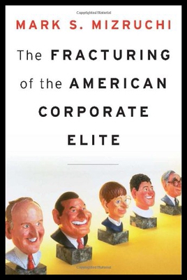 【预售】The Fracturing of the American Corporate Elite