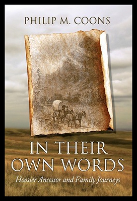 【预售】In Their Own Words: Hoosier Ancestor...