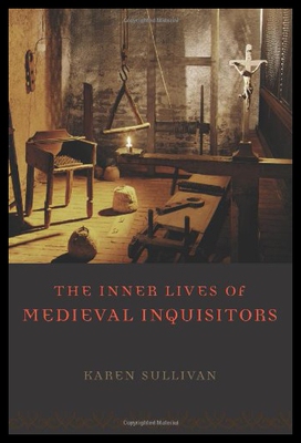 【预售】The Inner Lives of Medieval Inquisitors