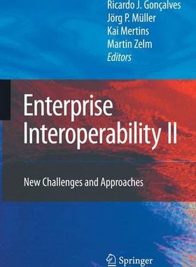 【预订】Enterprise Interoperability II: New ...