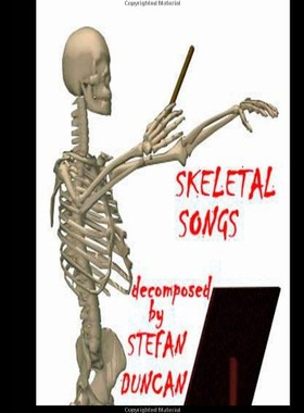 【预售】Skeletal Songs Decomposed by Stefan Duncan