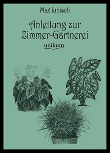 Zur 预售 Anleitung Gartnerei... Zimmer