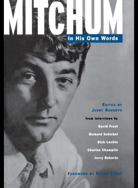 【预售】【预售】Mitchum - In His Own Words