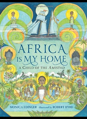 【预售】Africa Is My Home: A Child of the Amistad