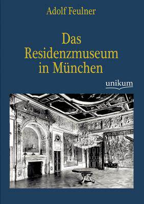 【预售】Das Residenzmuseum in M Nchen