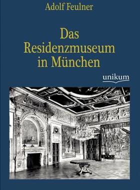 【预售】Das Residenzmuseum in M Nchen