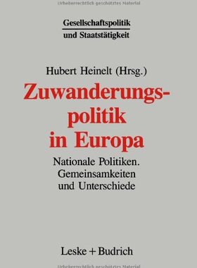 【预售】Zuwanderungspolitik in Europa: Nationale Polit...