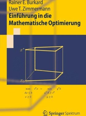 【预订】Einfuhrung in Die Mathematische Opti...