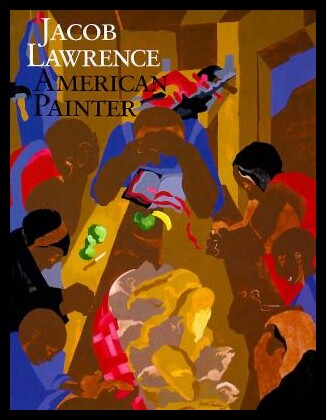 【预售】Jacob Lawrence American Painter