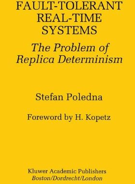 【预售】Fault-Tolerant Real-Time Systems: The Problem ...