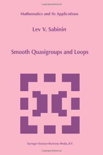 【预订】Smooth Quasigroups and Loops