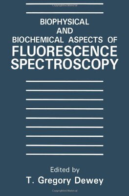 【预售】Biophysical and Biochemical Aspects of Fluores...