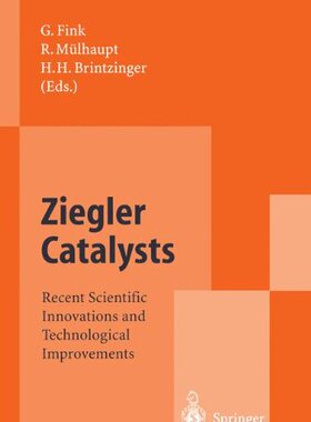 【预订】Ziegler Catalysts: Recent Scientific...