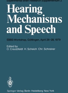 【预订】Hearing Mechanisms and Speech: Ebbs-...