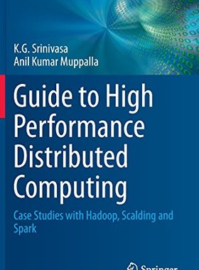 【预订】Guide to High Performance Distribute...