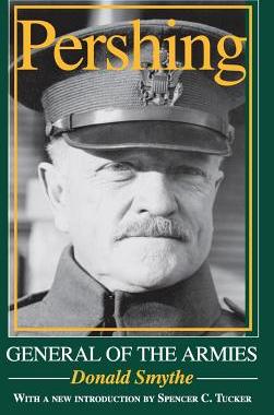 【预售】Pershing: General of the Armies