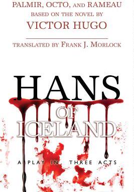【预售】Hans of Iceland: A Play in Three Acts