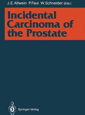 【预订】Incidental Carcinoma of the Prostate