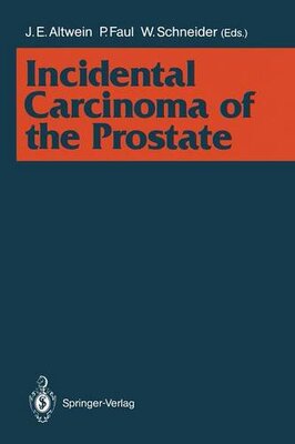【预订】Incidental Carcinoma of the Prostate