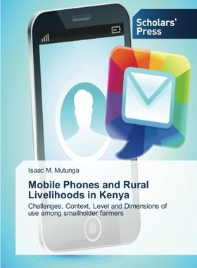 【预售】Mobile Phones and Rural Livelihoods ...